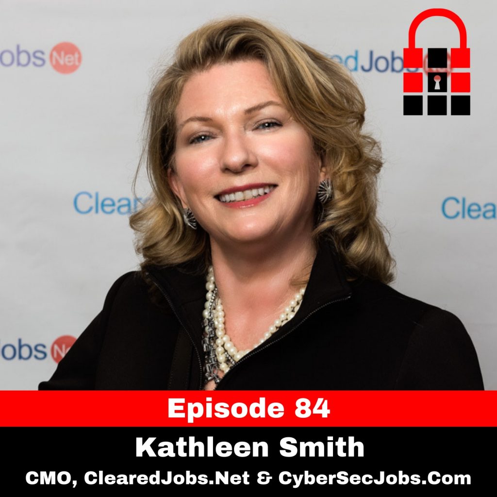 Cybersecurity Careers, Recruiting, and Volunteering with Kathleen Smith