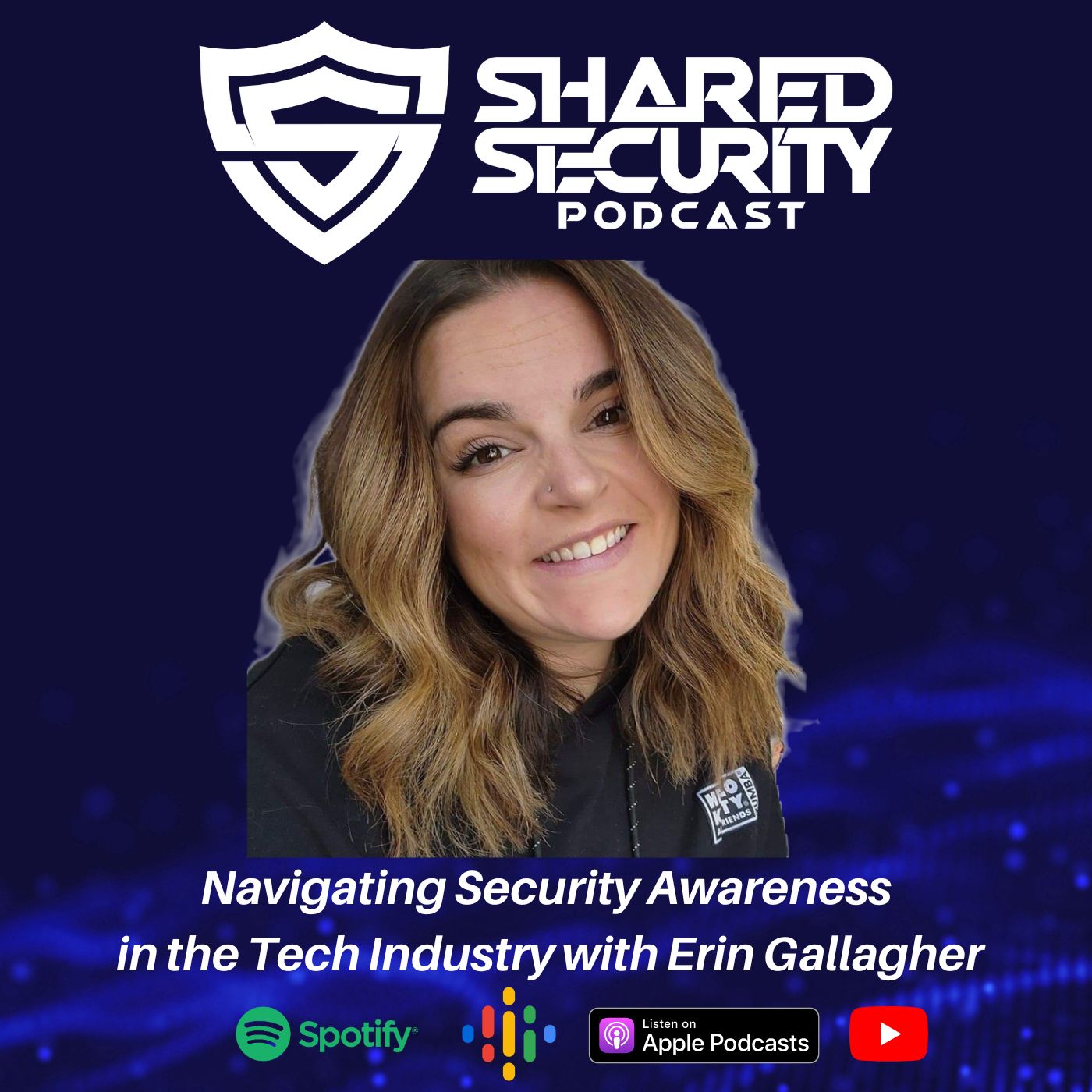 Navigating Security Awareness in the Tech Industry with Erin Gallagher