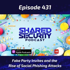 Tom and Kevin break down a new wave of social phishing attacks using fake party invitations, arguing that the real fix isn't user education but redesigning systems that rely on link-clicking in the first place.
